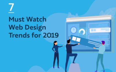 7 Must Watch Web Design Trends for 2019