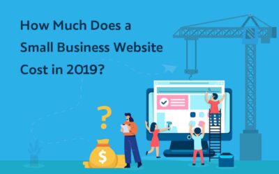 How Much Does a Small Business Website Cost in 2019?