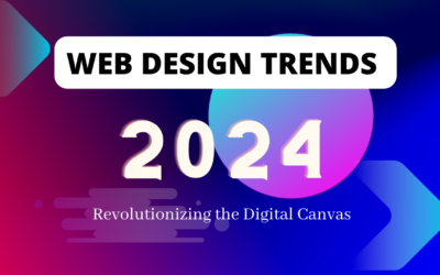 Revolutionizing the Digital Canvas: Unveiling Web Design Trends of 2024