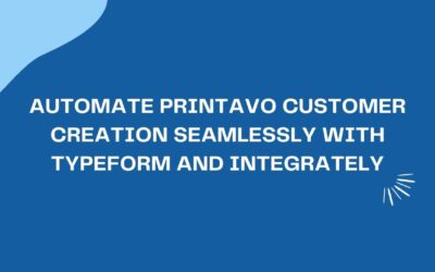 Automate Printavo Customer Creation Seamlessly with Typeform and Integrately