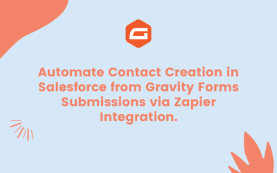 Automate Contact Creation in Salesforce from Gravity Forms Submissions via Zapier Integration.